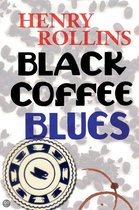 Black Coffee Blues