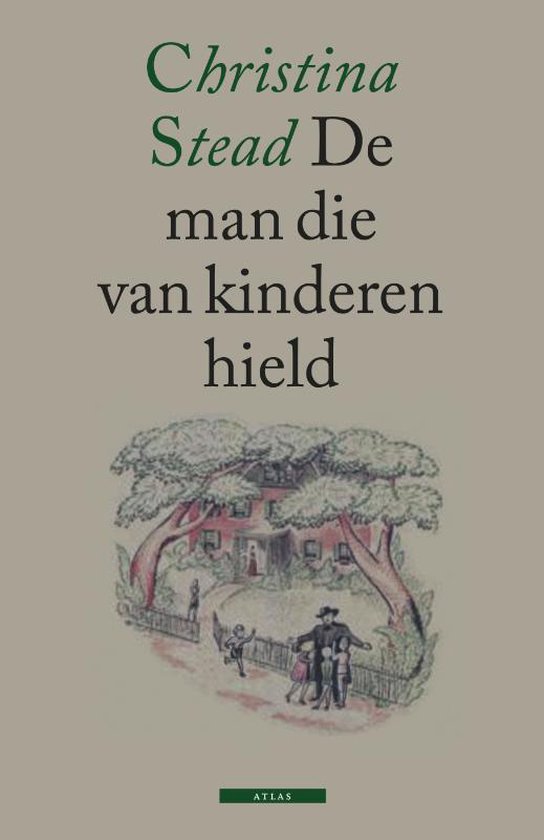 Cover van het boek 'De man die van kinderen hield' van C. Stead en Christina Stead