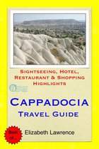Cappadocia, Turkey Travel Guide