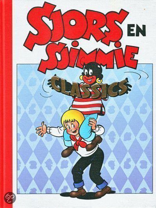 Sjors en Sjimmie Classics Gebonden Stripboek deel 5