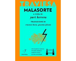 Traviesa 1 - Malasorte