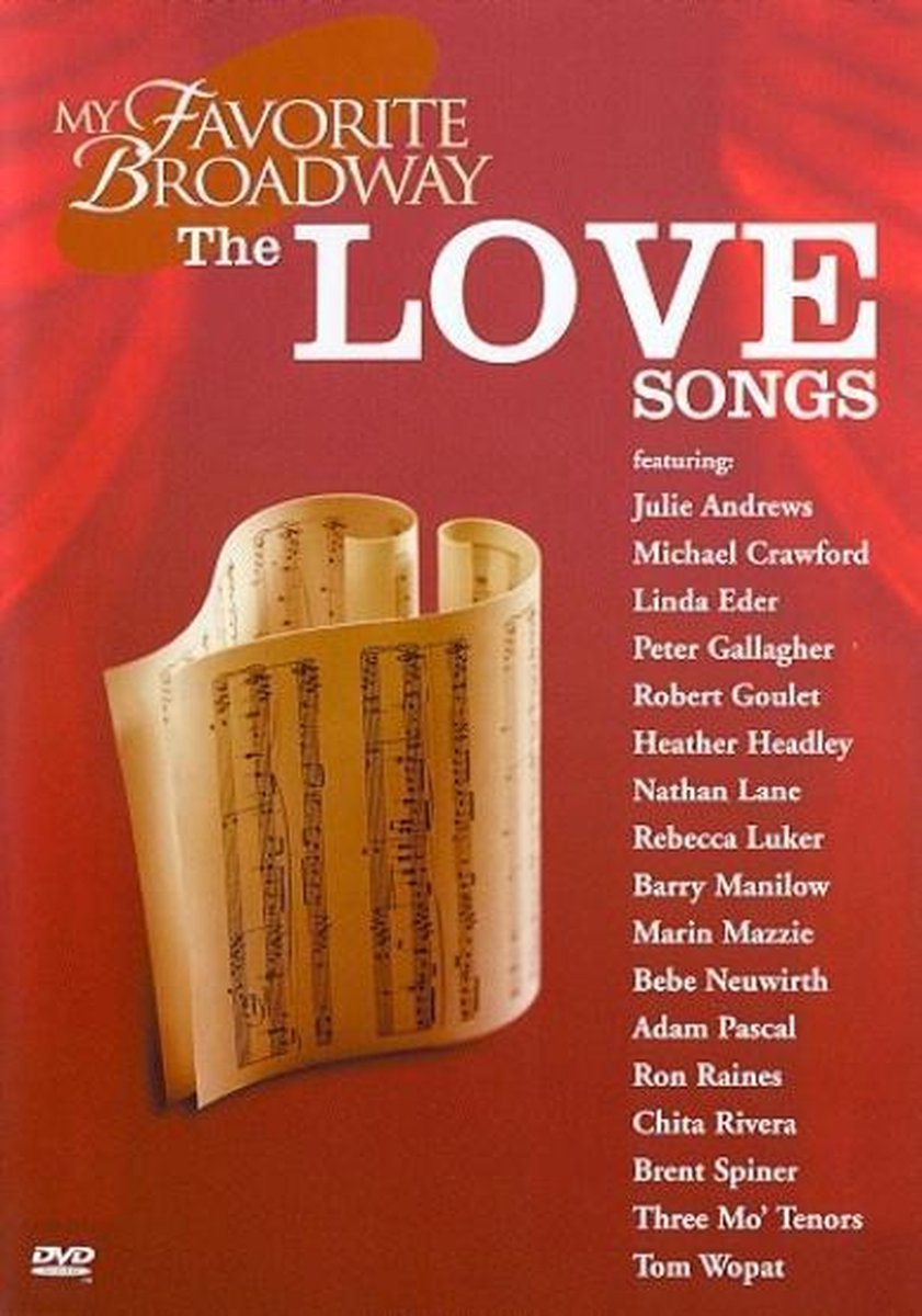 My Favorite Broadway Love Song