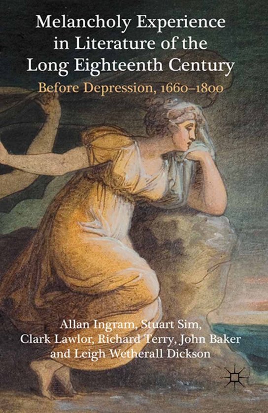 Melancholy Experience in Literature of the Long Eighteenth C ... - cover