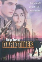 Dark Tides