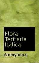 Flora Tertiaria Italica