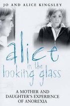 Alice in the Looking Glass