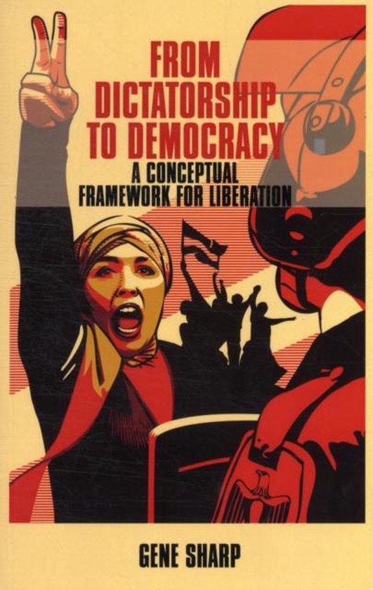 Couverture du livre 'From Dictatorship to Democracy' de Gene Sharp, avec une femme voilée qui crie et fait un signe V.