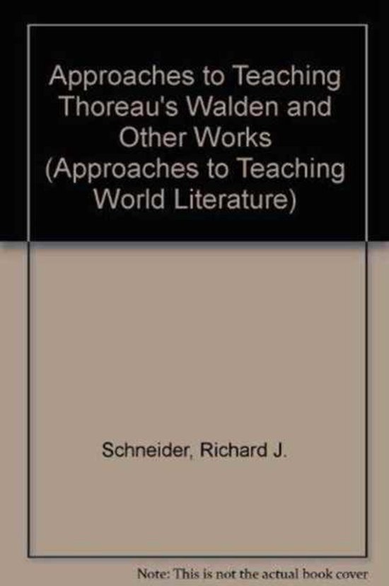 Approaches to Teaching Thoreau's Walden and Other Works