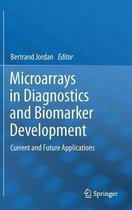 Microarrays in Diagnostics and Biomarker Development