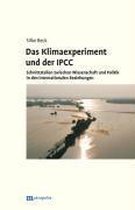 Das Klimaexperiment und der IPCC