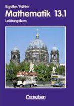 Mathematik 13.1. Sekundarstufe 2. Leistungskurs Berlin