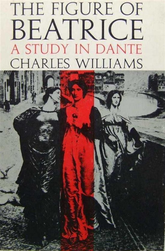 The Figure of Beatrice: A Study in Dante - cover