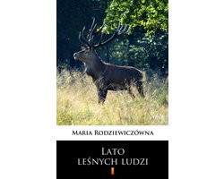 Lato leśnych ludzi
