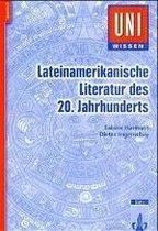 Lateinamerikanische Literatur des 20. Jahrhunderts