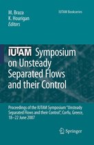 IUTAM Bookseries 14 - IUTAM Symposium on Unsteady Separated Flows and their Control