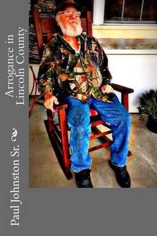 Arrogance in Lincoln County - cover