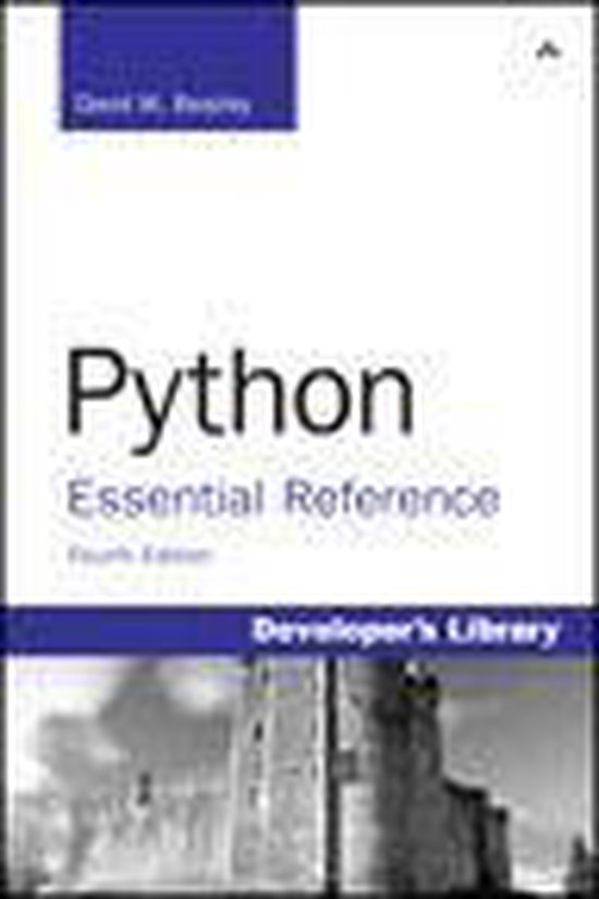 Developer's Library - Python Essential Reference (ebook), David Beazley ...