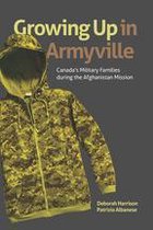 Studies in Childhood and Family in Canada - Growing Up in Armyville
