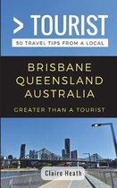 Greater Than a Tourist Australia & Oceania- Greater Than a Tourist - Brisbane Queensland Australia