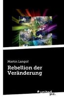 Rebellion der Ver�nderung