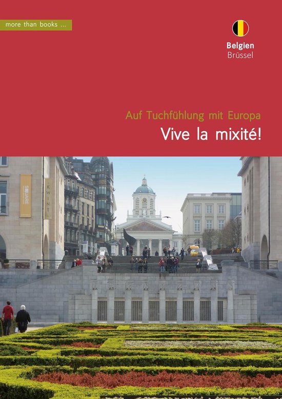 Belgien, Brüssel. Vive la mixité! - cover