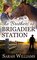 Brigadier Station 1 - The Brothers of Brigadier Station