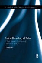 Routledge Studies in Contemporary Philosophy- On the Genealogy of Color