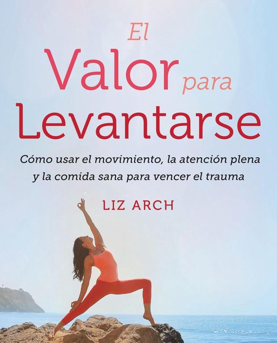 El valor para levantarse - cover
