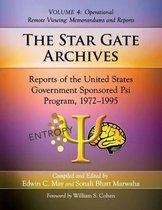 The Star Gate Archives: Reports of the United States Government Sponsored Psi Program, 1972-1995. Volume 4: Operational Remote Viewing