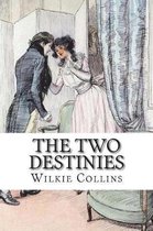 The Two Destinies