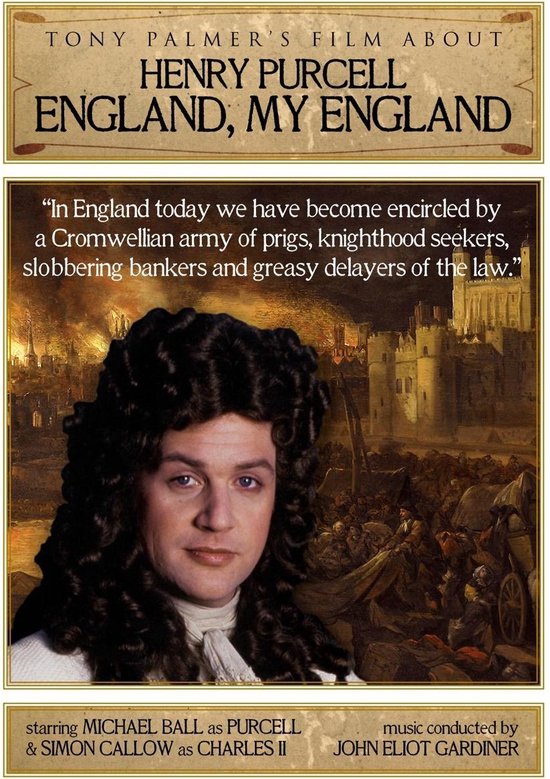 Film affiche voor "England; My England" met een close-up van Michael Ball als Purcell in een krullende pruik en 18e-eeuwse kleding. Op de achtergrond een schilderij van een stad en een menigte.