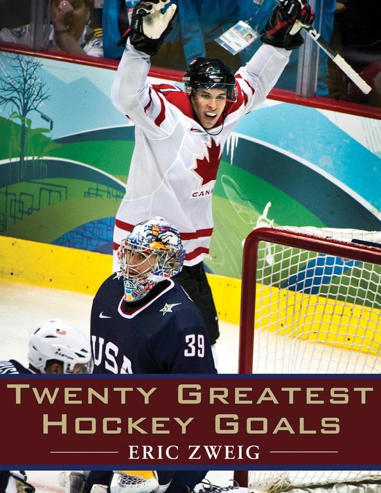 Twenty Greatest Hockey Goals (ebook), Eric Zweig 9781459721654