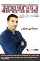 I Segreti del Marketing on Line Per Mettere Il Turbo Agli Incassi Della Tua Palestra