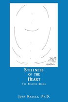 Stillness of the Heart