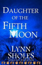Edge of the New World - Daughter of the Fifth Moon