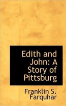 Edith and John