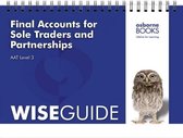 Final Accounts for Sole Traders and Partnerships Wise Guide