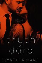 Betrothed 3 - Truth or Dare