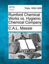 Rumford Chemical Works vs. Hygienic Chemical Company