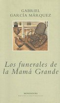 Los Funderales De La Mama Grande