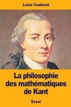 La Philosophie Des Math matiques de Kant