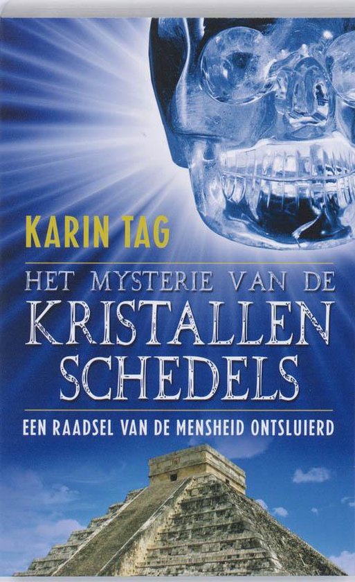 Het Mysterie Van De Kristallen Schedels