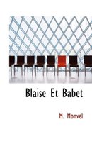 Blaise Et Babet