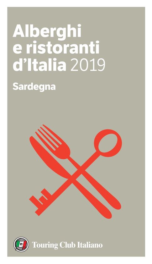 Alberghi e Ristoranti d'Italia 2019 7 - Sardegna - Alberghi  ... - cover
