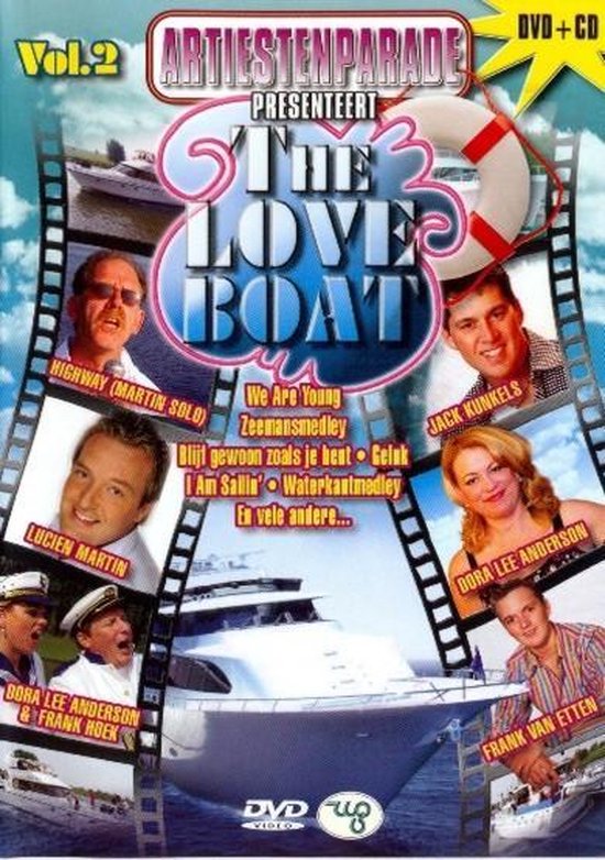 Love Boat 2 - Artiestenparade Presenteert