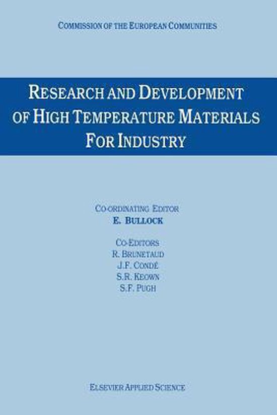 Research and Development of High Temperature Materials for Industry