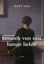 Kroniek van een bange liefde