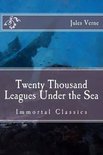 Immortal Classics- Twenty Thousand Leagues Under the Sea