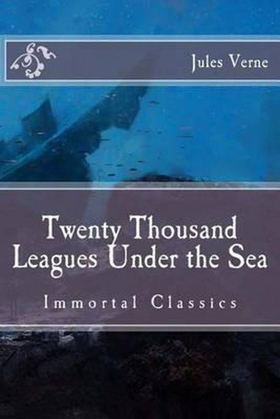 Immortal Classics- Twenty Thousand Leagues Under the Sea - cover