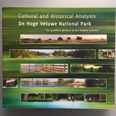 Cultural and Historic Analysis The Hoge Veluwe National Park
